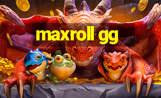 maxroll gg