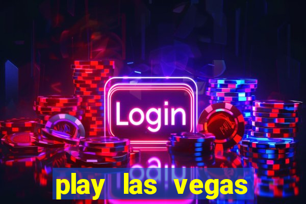 play las vegas slots for free