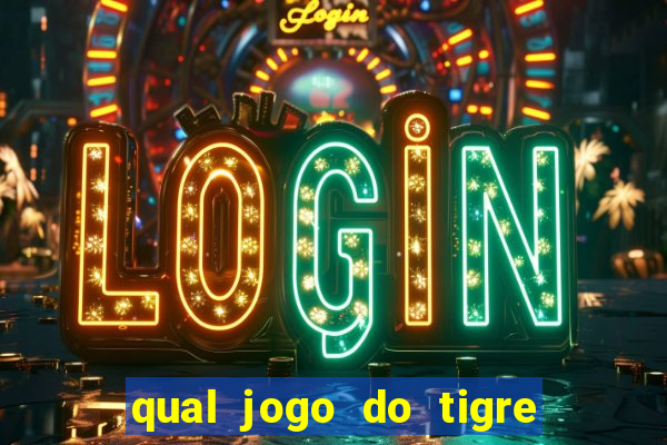 qual jogo do tigre ta pagando