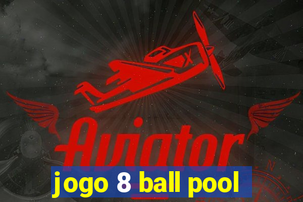 jogo 8 ball pool