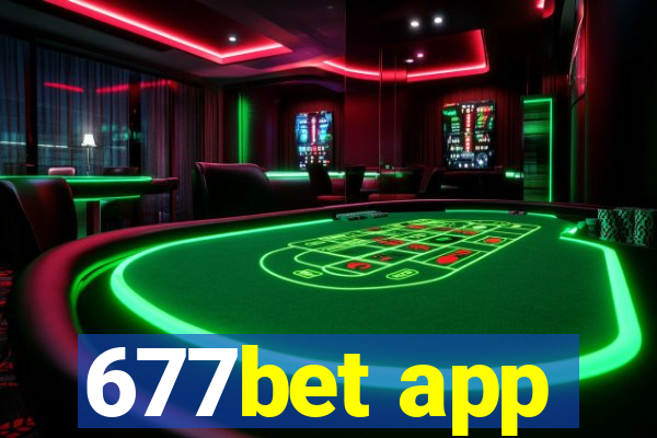 677bet app