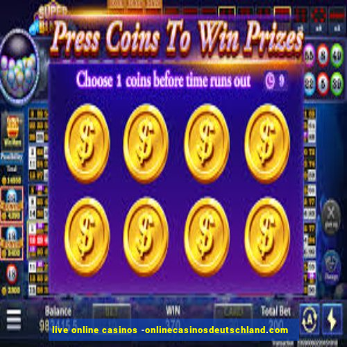 live online casinos -onlinecasinosdeutschland.com