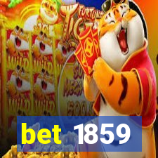 bet 1859