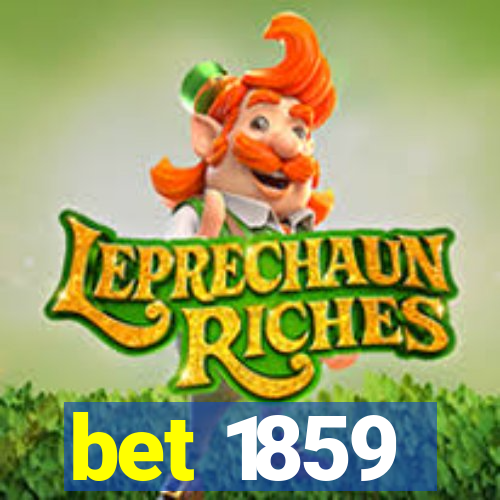 bet 1859