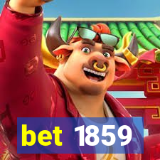 bet 1859