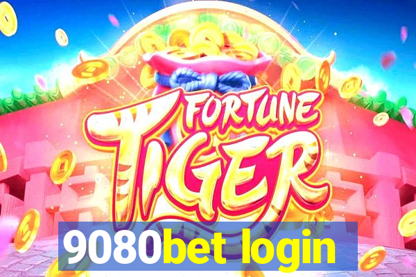 9080bet login