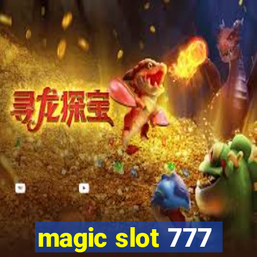 magic slot 777