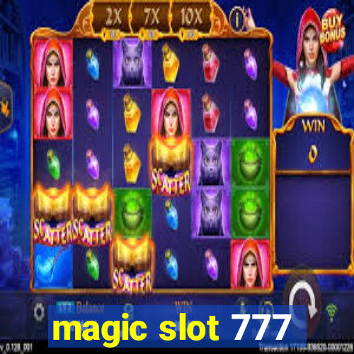 magic slot 777