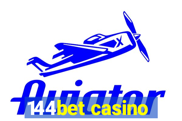 144bet casino