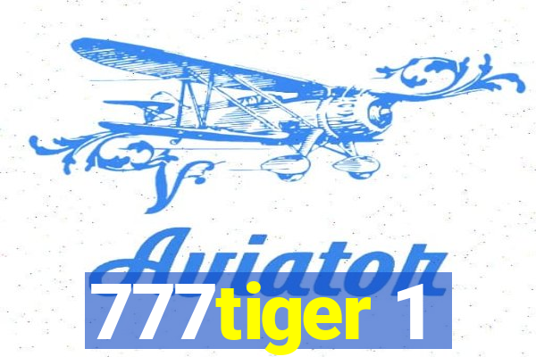 777tiger 1