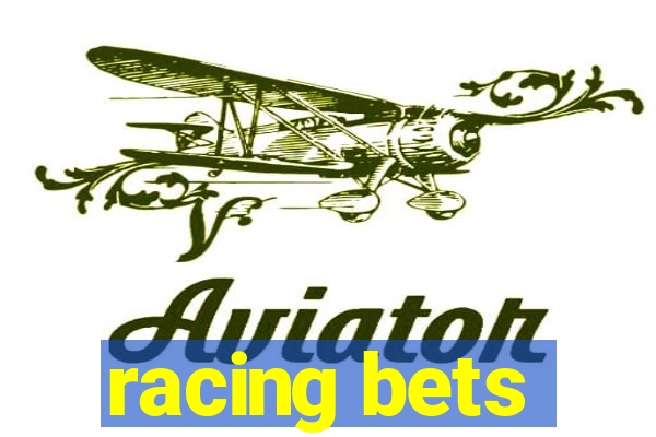 racing bets