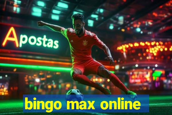 bingo max online