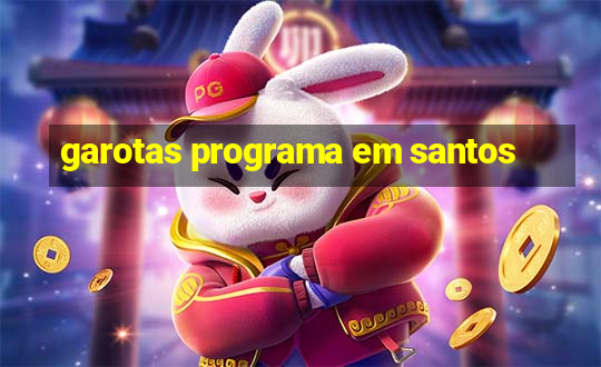 garotas programa em santos