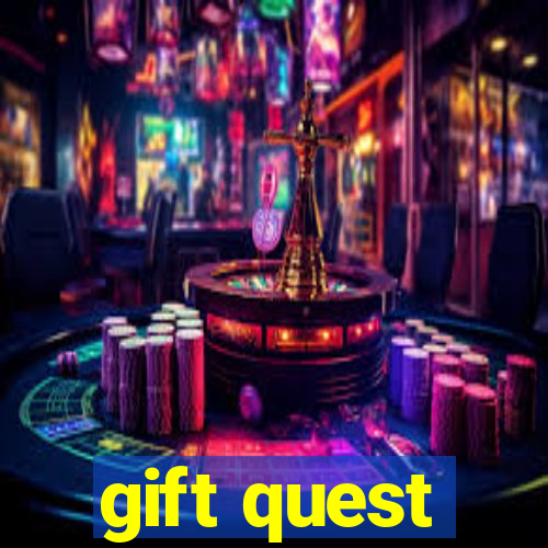 gift quest