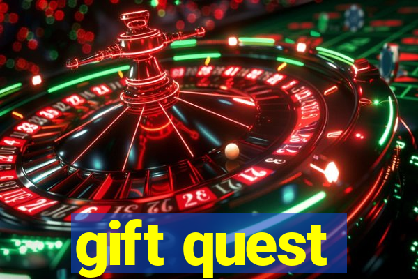 gift quest