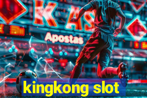 kingkong slot