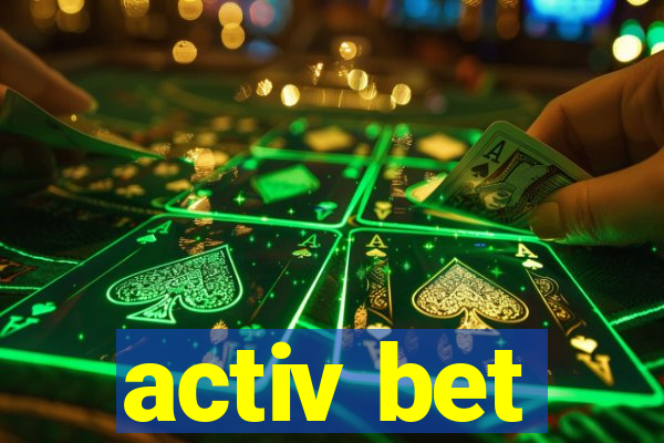 activ bet