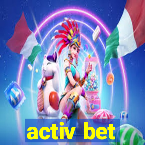 activ bet