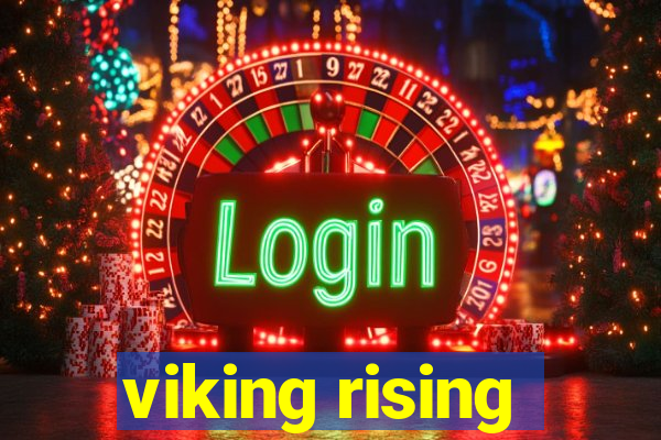 viking rising