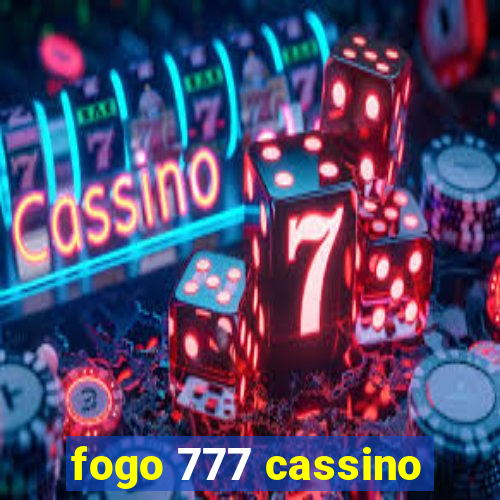 fogo 777 cassino