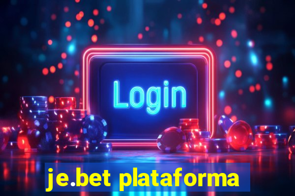 je.bet plataforma