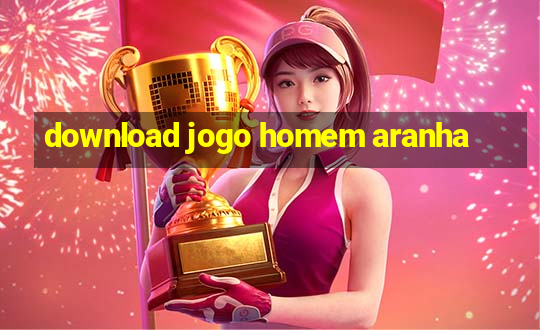 download jogo homem aranha