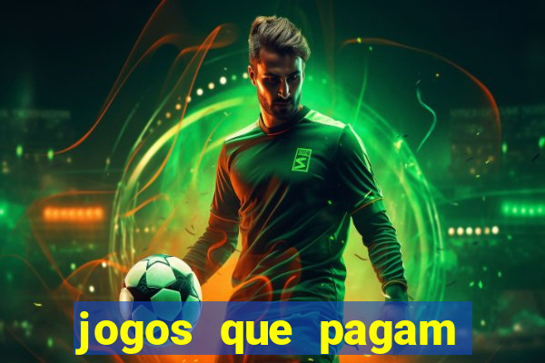 jogos que pagam por se cadastrar