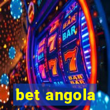 bet angola