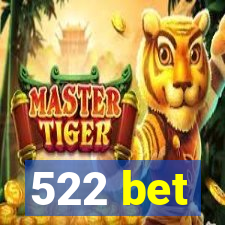 522 bet