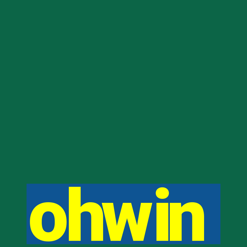 ohwin