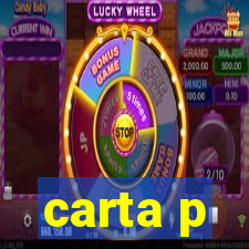 carta p