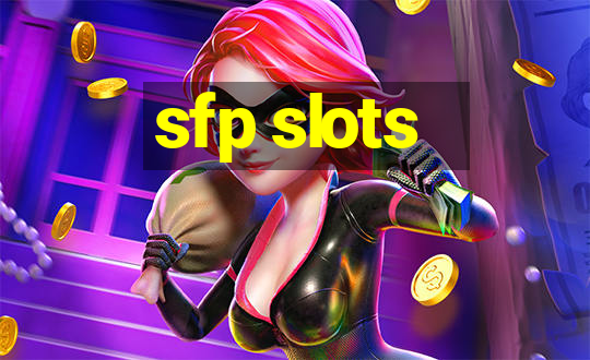 sfp slots