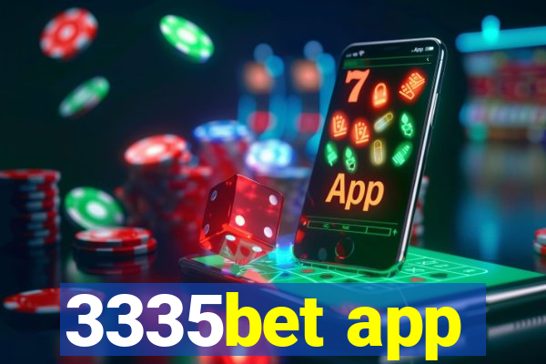 3335bet app