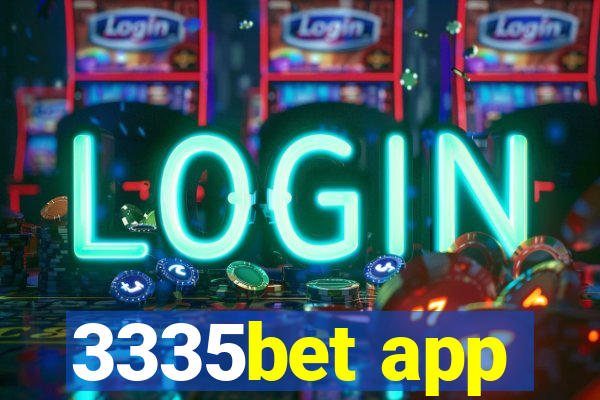 3335bet app