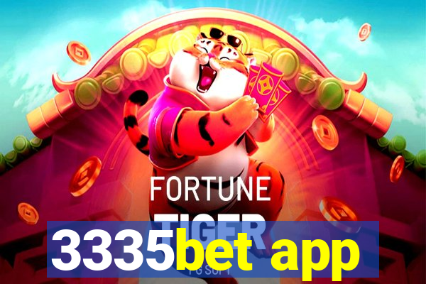 3335bet app