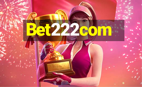 Bet222com