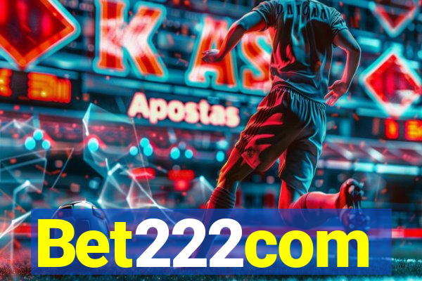 Bet222com