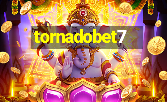 tornadobet7