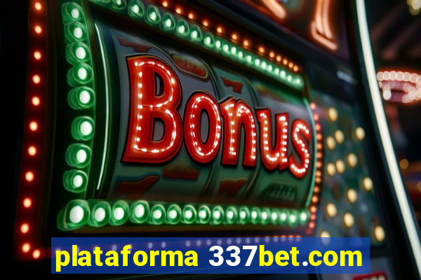 plataforma 337bet.com