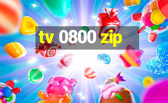 tv 0800 zip