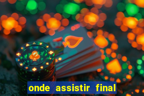 onde assistir final da europa league