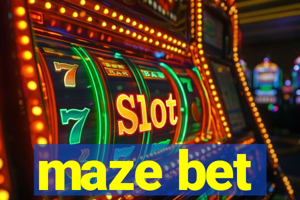 maze bet