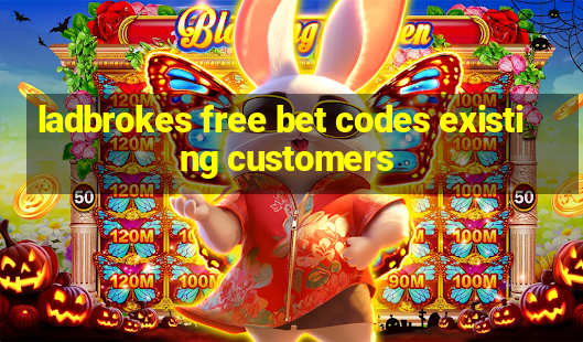 ladbrokes free bet codes existing customers