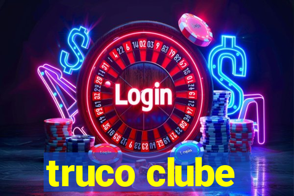 truco clube