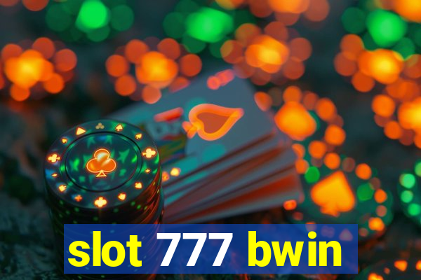 slot 777 bwin