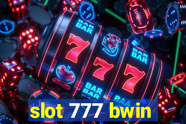 slot 777 bwin