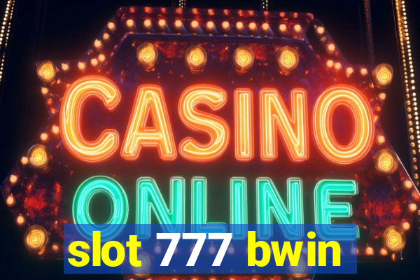 slot 777 bwin