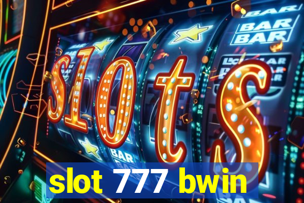 slot 777 bwin