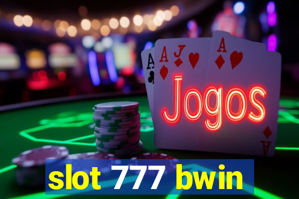 slot 777 bwin