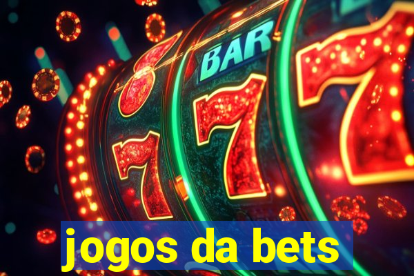 jogos da bets